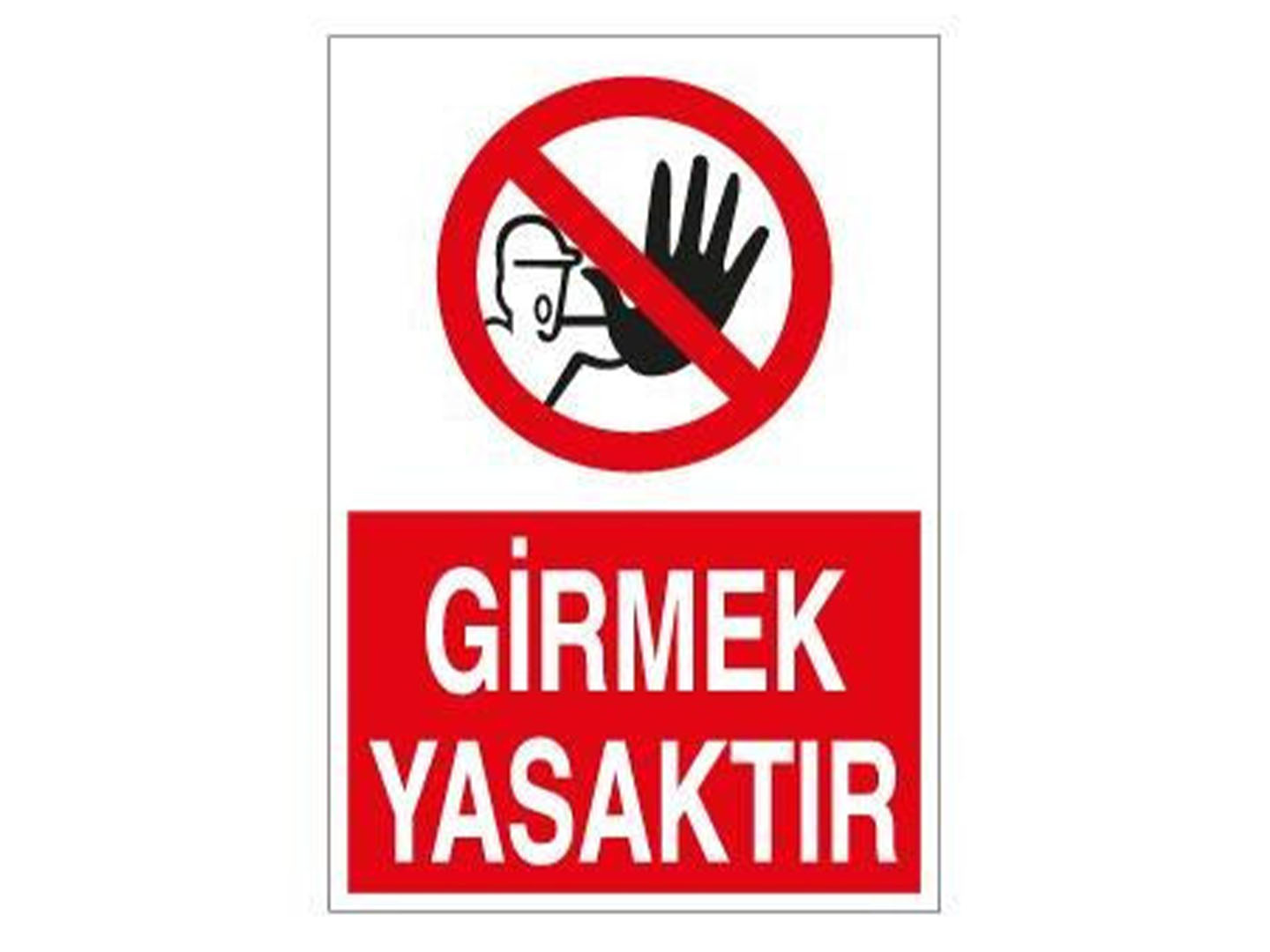 Giriş Çıkış Levhaları
